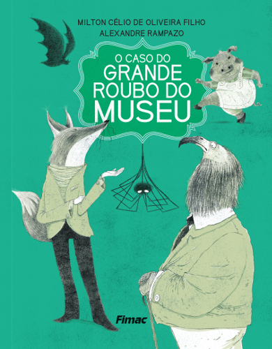 O CASO DO GRANDE ROUBO DO MUSEU
