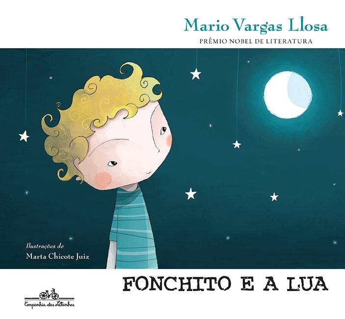 Livro Fonchito e a lua, também de Mario Vargas Llosa